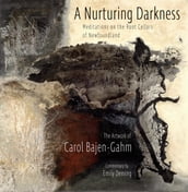 The Nurturing Darkness