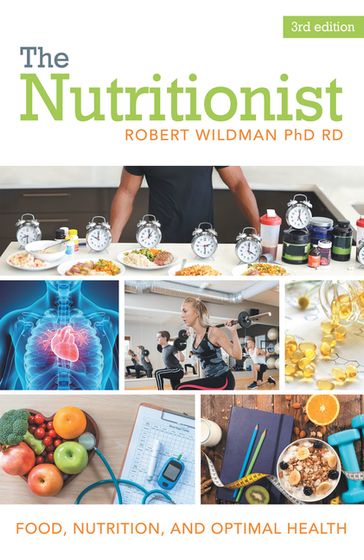 The Nutritionist - Robert Wildman PhD RD