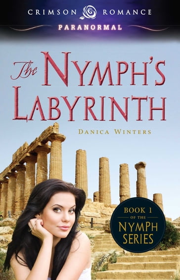 The Nymph's Labyrinth - Danica Winters