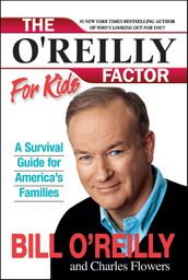 The O Reilly Factor for Kids