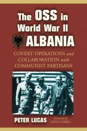 The OSS in World War II Albania