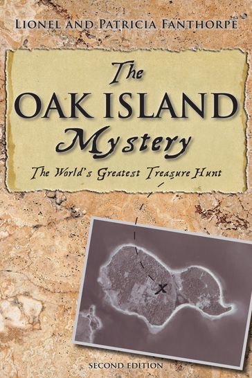 The Oak Island Mystery - Lionel & Patricia Fanthorpe