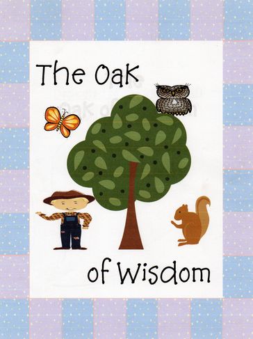 The Oak of Wisdom - Elizabeth Gautier
