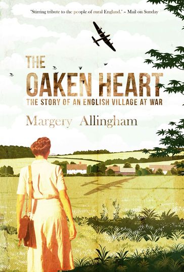 The Oaken Heart - Margery Allingham