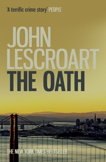 The Oath (Dismas Hardy series, book 8) - John Lescroart