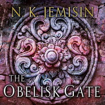The Obelisk Gate - N. K. Jemisin