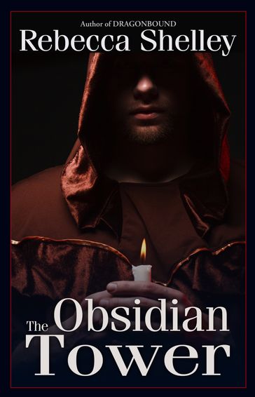 The Obsidian Tower - Rebecca Shelley