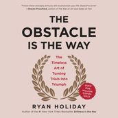 The Obstacle Is the Way