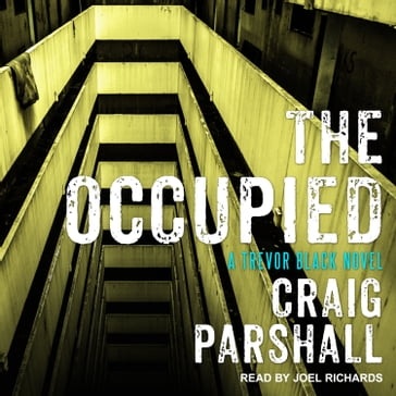 The Occupied - Craig Parshall