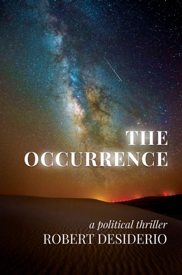 The Occurrence - Robert Desiderio