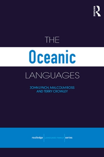 The Oceanic Languages - Terry Crowley - John Lynch - Malcolm Ross