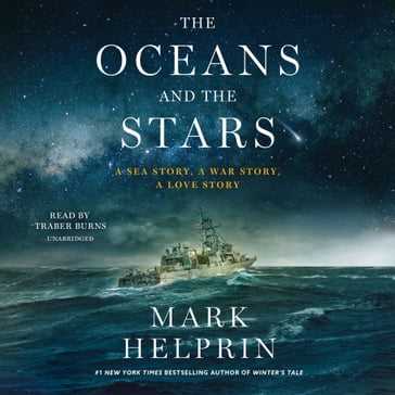 The Oceans and the Stars - Mark Helprin