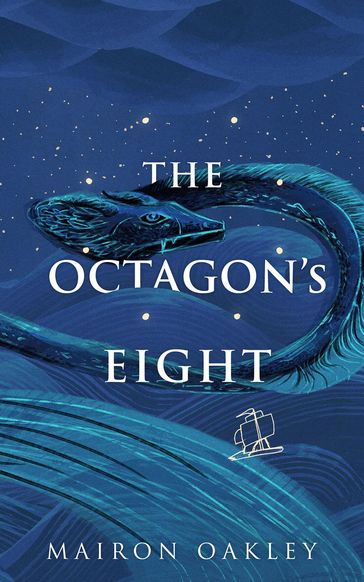 The Octagon's Eight - Mairon Oakley