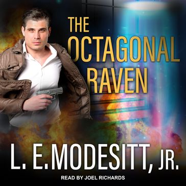 The Octagonal Raven - Jr. L. E. Modesitt