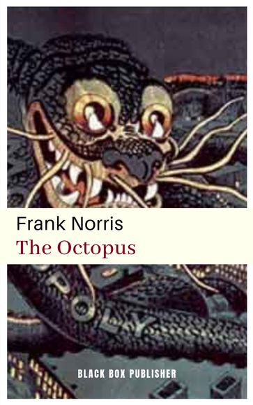 The Octopus - Frank Norris