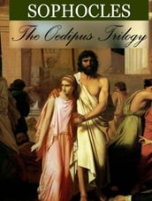 The Oedipus Trilogy