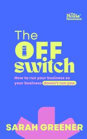 The Off Switch