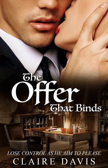 The Offer That Binds - Claire Davis