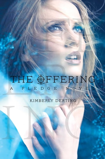 The Offering - Kimberly Derting