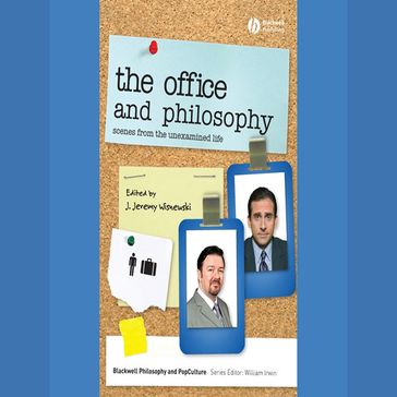 The Office and Philosophy - J. Jeremy Wisnewski