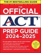 The Official ACT Prep Guide 2024-2025