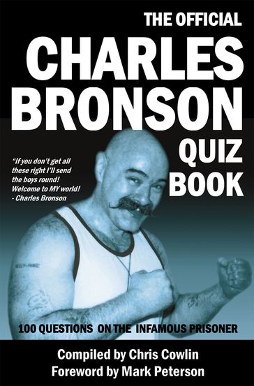 The Official Charles Bronson Quiz Book - Chris Cowlin