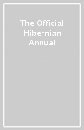 The Official Hibernian Annual