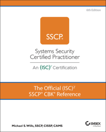 The Official (ISC)2 SSCP CBK Reference - Mike Wills