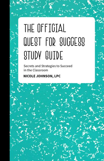 The Official Quest for Success Study Guide - Nicole Johnson