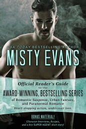 The Official Reader s Guide to Misty Evans  Bestselling Series