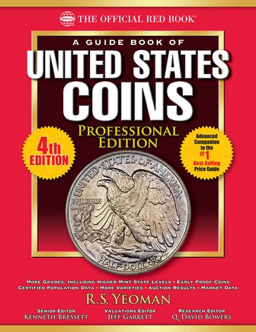 The Official Red Book: A Guide Book of United States Coins, Professional Edition - R.S. Yeoman
