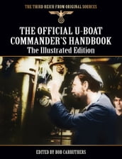 The Official U-Boat Commanders Handbook