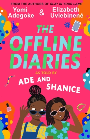 The Offline Diaries - Yomi Adegoke - Elizabeth Uviebinene