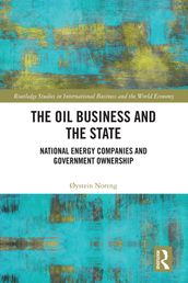 The Oil Business and the State