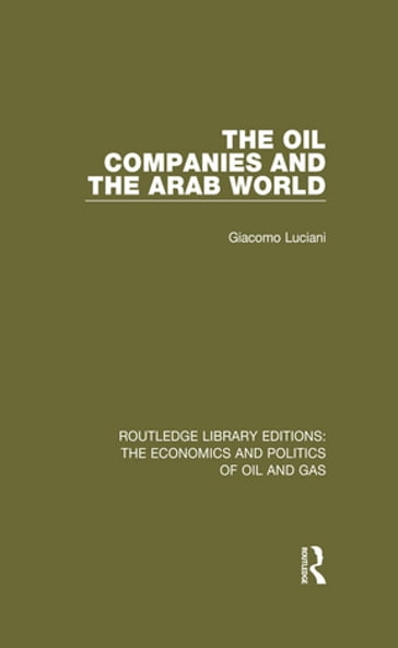 The Oil Companies and the Arab World - Giacomo Luciani