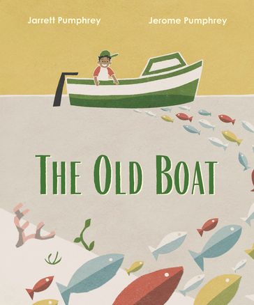 The Old Boat - Jarrett Pumphrey - Jerome Pumphrey