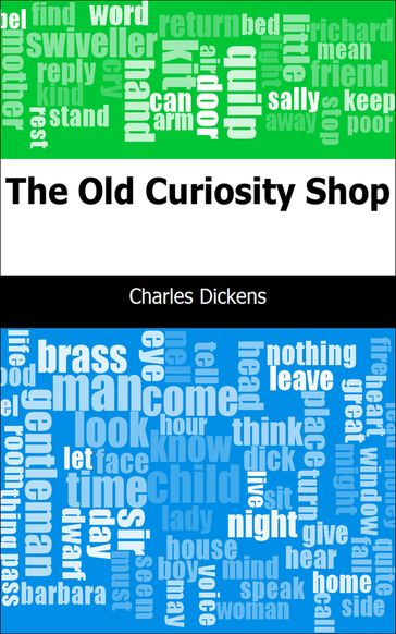 The Old Curiosity Shop - Charles Dickens