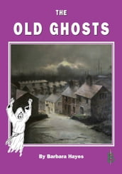 The Old Ghosts