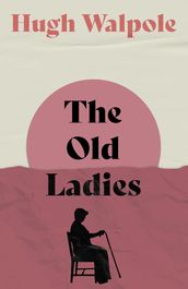 The Old Ladies