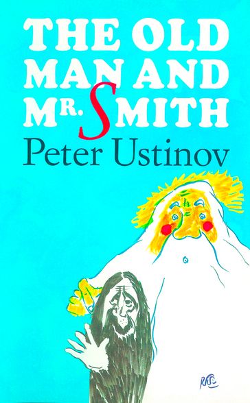 The Old Man and Mr Smith - Peter Ustinov