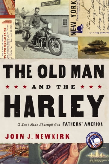 The Old Man and the Harley - John J. Newkirk