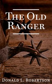The Old Ranger