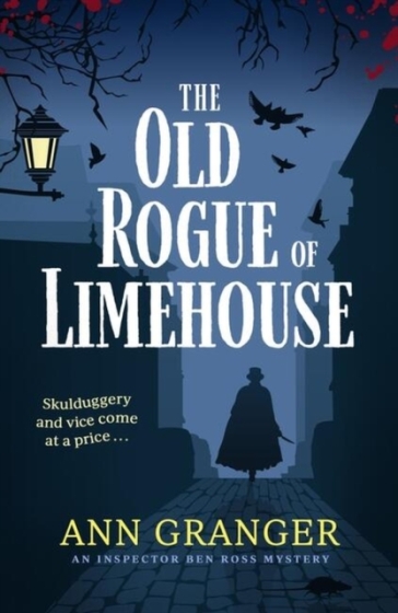 The Old Rogue of Limehouse - Ann Granger