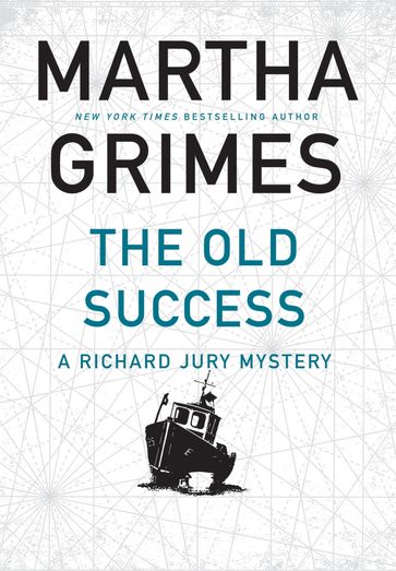 The Old Success - Martha Grimes