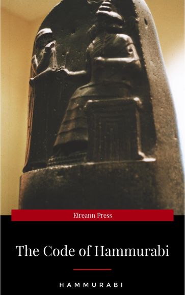 The Oldest Code of Laws in the World The code of laws promulgated by Hammurabi, King of Babylon B.C. 2285-2242 - Hammurabi