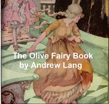 The Olive Fairy Book - Jonny Lang - Andrew