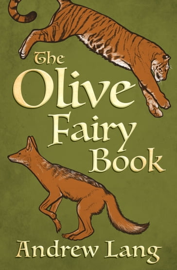 The Olive Fairy Book - Andrew Lang