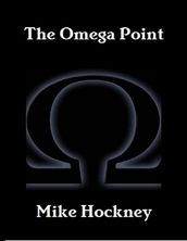 The Omega Point