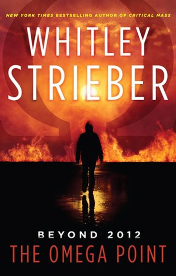 The Omega Point - Whitley Strieber