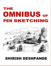 The Omnibus of Pen Sketching